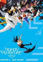 Digimon Adventure Tri. - Chapter 6: Our Future streaming