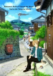 Natsume's Book of Friends The Movie: Tied to the Temporal World streaming